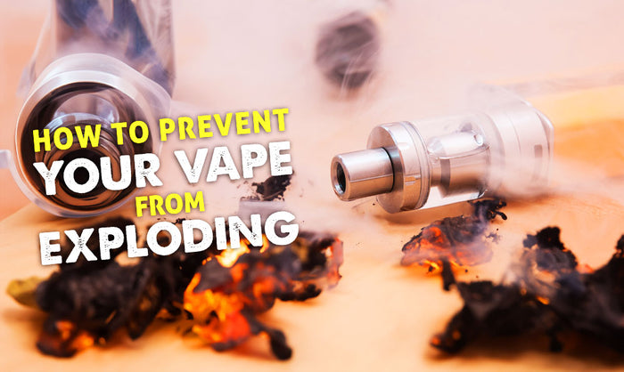 Cómo evitar que tu vaporizador explote