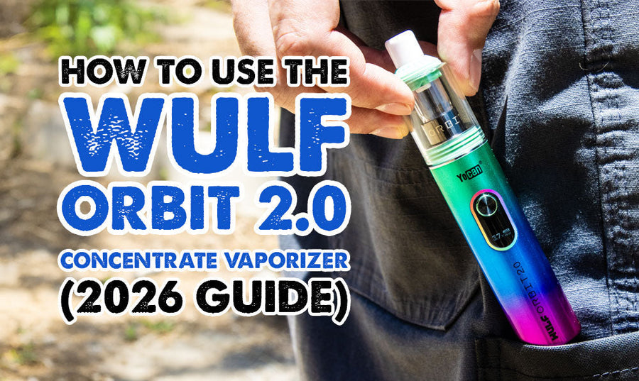 Cómo usar el vaporizador de concentrados Wulf Orbit 2.0 (guía de 2026)